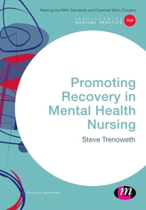  Promoting Recovery in Mental Health Nursing