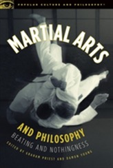  Martial Arts and Philosophy