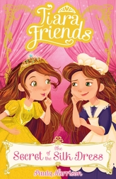  Tiara Friends: The Secret of the Silk Dress