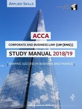  ACCA Corporate and Business Law (ENG) Study Manual 2018-19