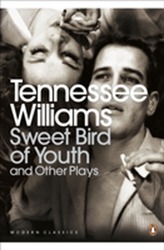 Sweet Bird of Youth and Other Plays