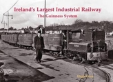  Ireland's Largest Industrial Railway