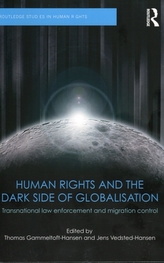  Human Rights and the Dark Side of Globalisation
