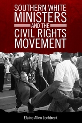  Southern White Ministers and the Civil Rights Movement