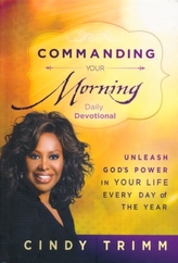  Commanding Your Morning Daily Devotional
