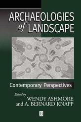  Archaeologies of Landscape