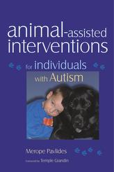  Animal-assisted Interventions for Individuals with Autism