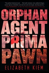  Orphan, Agent, Prima, Pawn
