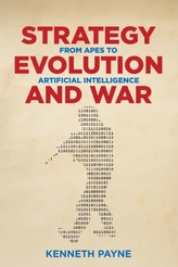  Strategy, Evolution, and War