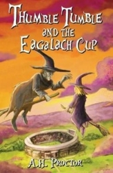  Thumble Tumble and The Eagalach Cup