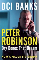 DCI Banks: Dry Bones That Dream