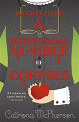  Dandy Gilver and a Bothersome Number of Corpses