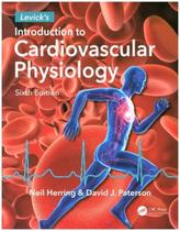  Levick's Introduction to Cardiovascular Physiology, Sixth Edition
