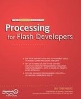 The Essential Guide to Processing for Flash Developers