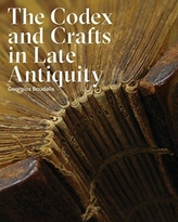  Codex and Crafts in Late Antiquity