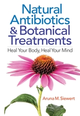  Natural Antibiotics & Botanical Treatments
