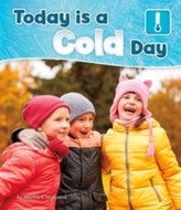  Today is a Cold Day