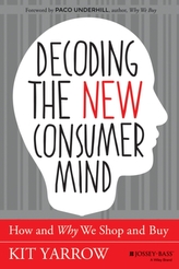  Decoding the New Consumer Mind