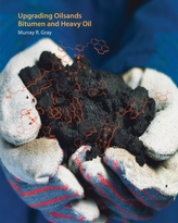  Upgrading Oilsands Bitumen and Heavy Oil