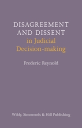  Disagreement and Dissent in Judicial Decision-making