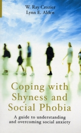  Coping with Shyness and Social Phobias