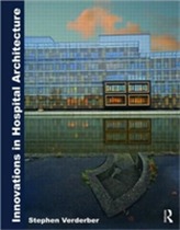  Innovations in Hospital Architecture