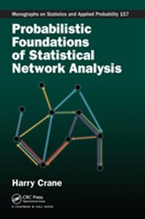  Probabilistic Foundations of Statistical Network Analysis