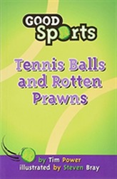  Tennis Balls and Rotten Prawns