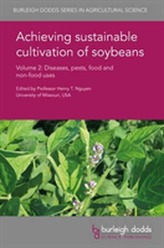  Achieving Sustainable Cultivation of Soybeans Volume 2