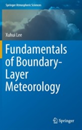  Fundamentals of Boundary-Layer Meteorology