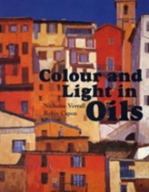  Colour and Light in Oils