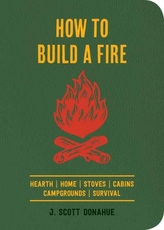  How to Build a Fire