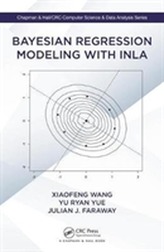  Bayesian Regression Modeling with INLA