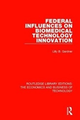  Federal Influences on Biomedical Technology Innovation