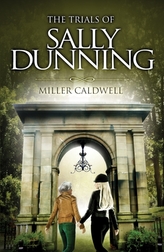 The Trials of Sally Dunning and A Clerical Murder