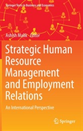  Strategic Human Resource Management and Employment Relations