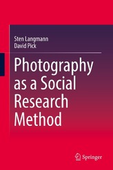  Photography as a Social Research Method