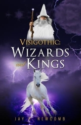  Visigothic: Wizards And Kings