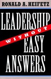  Leadership without Easy Answers