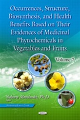  Occurrences, Structure, Biosynthesis & Health Benefits Based on Their Evidences of Medicinal Phytochemicals in Vegetable