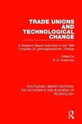  Trade Unions and Technological Change