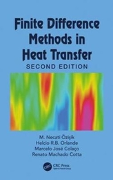  Finite Difference Methods in Heat Transfer, Second Edition
