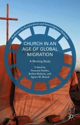  Church in an Age of Global Migration
