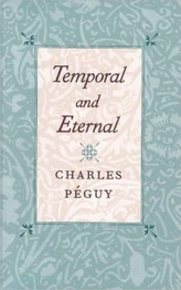  Temporal and Eternal