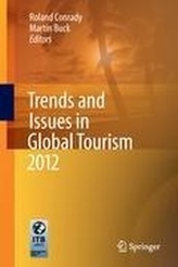  Trends and Issues in Global Tourism 2012