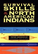  Survival Skills of the North American Indians