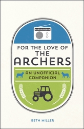  For the Love of The Archers