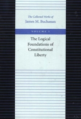 The Logical Foundations of Constitutional Liberty