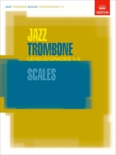  Jazz Trombone Scales Levels/Grades 1-5