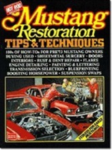  Mustang Restoration Tips and Techniques